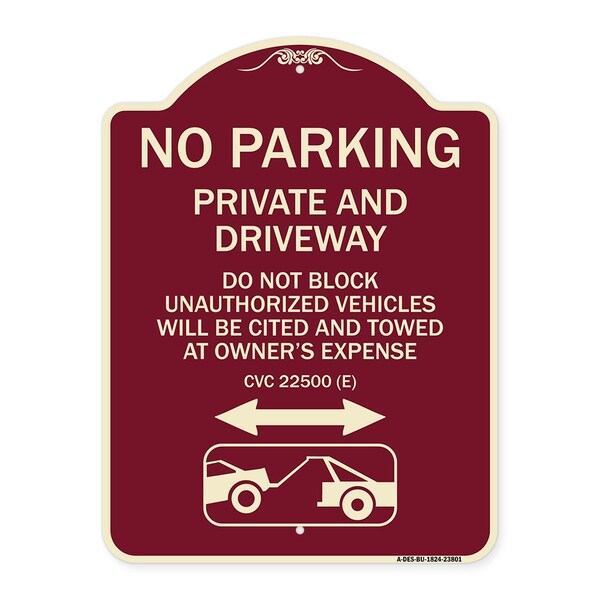 Signmission No Parking Private and Active Driveway Do Not Block Unauthorized Vehicles Will Be Cit, BU-1824-23801 A-DES-BU-1824-23801 - main